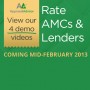 Rate AMCs and Lenders