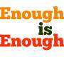 Enough is Enough ~copyright AppraisersBlogs